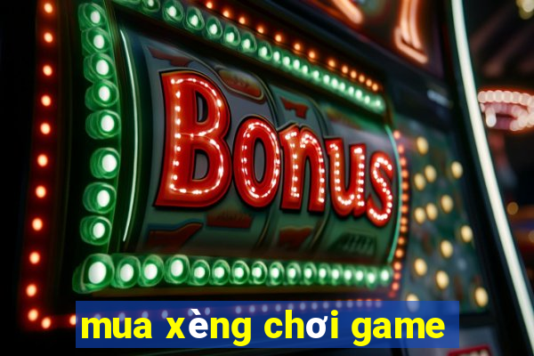 mua xèng chơi game