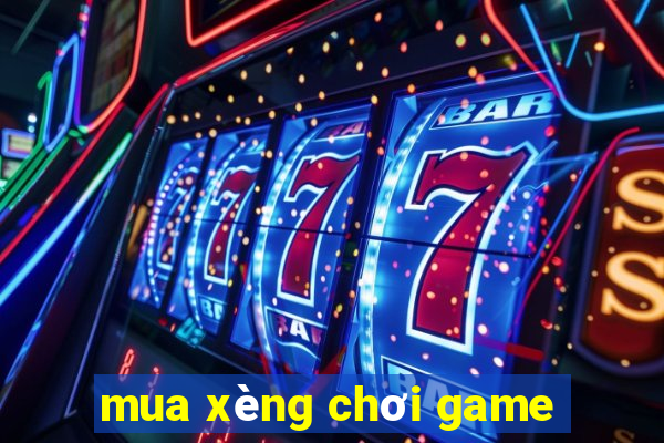 mua xèng chơi game