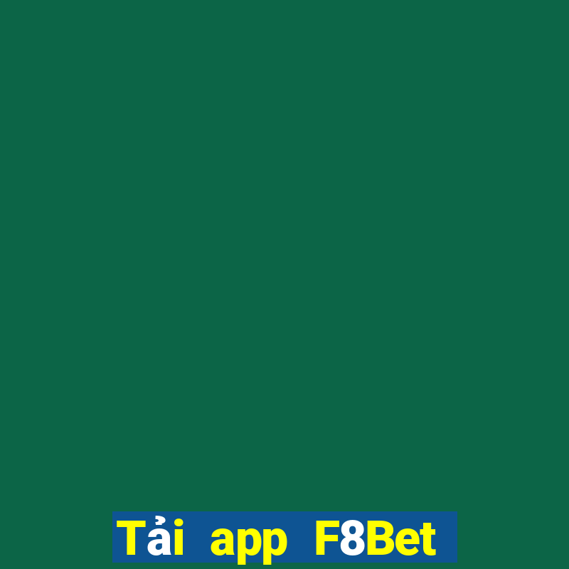 Tải app F8Bet Nhận 68k