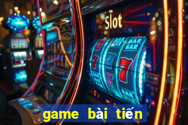 game bài tiến lên hay