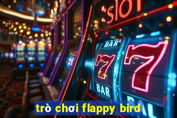 trò chơi flappy bird