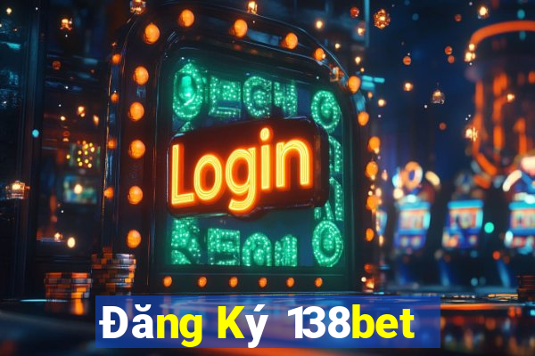 Đăng Ký 138bet