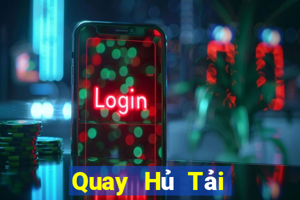 Quay Hủ Tải Game Bài Nhất Vip