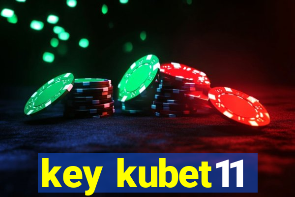 key kubet11