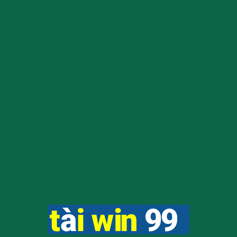 tài win 99