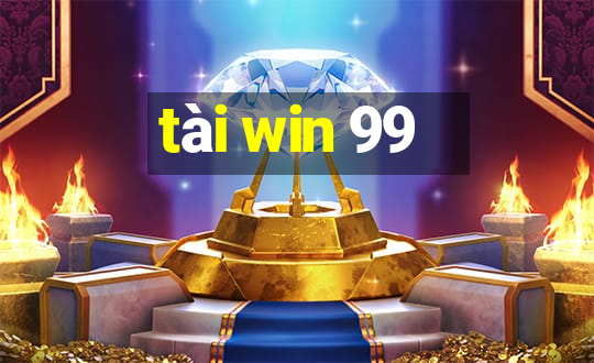 tài win 99