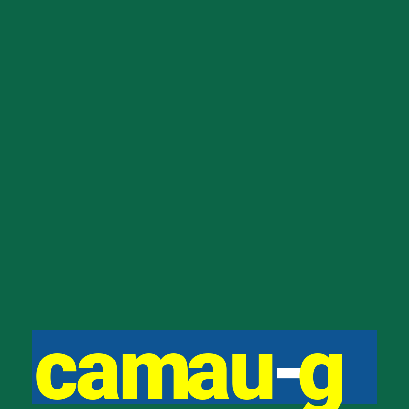 camau-g