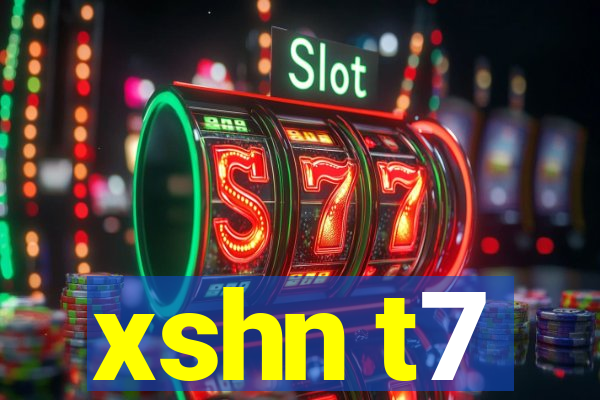 xshn t7