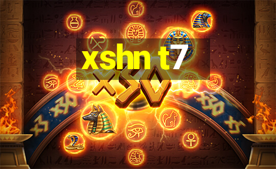 xshn t7