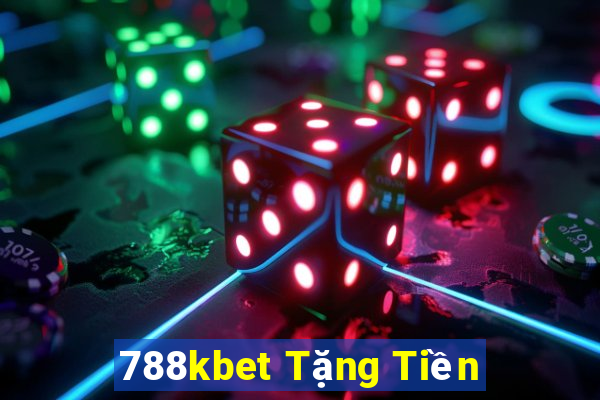 788kbet Tặng Tiền