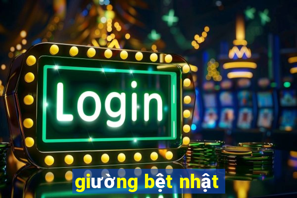 giường bệt nhật