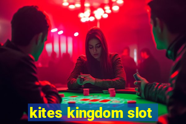 kites kingdom slot