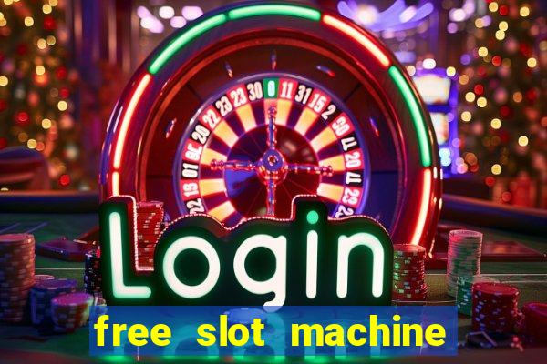 free slot machine for fun