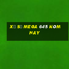 xổ số mega 645 hôm nay