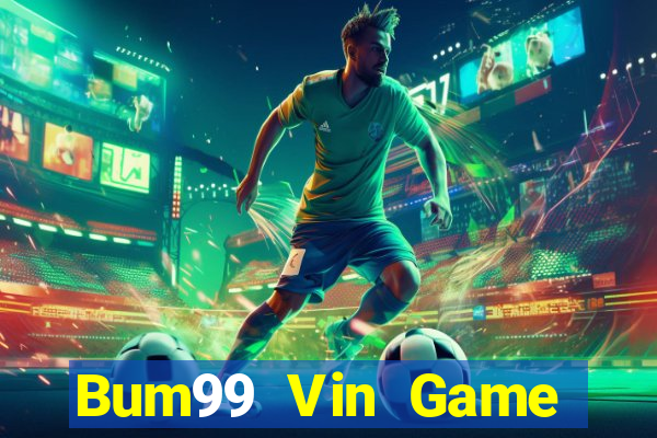 Bum99 Vin Game Bài Ku.Fun