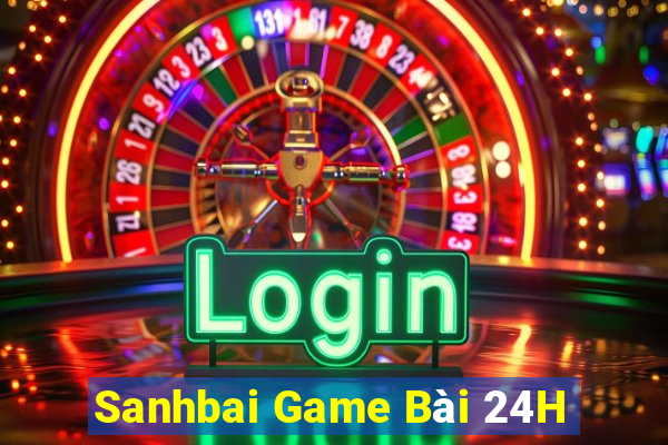 Sanhbai Game Bài 24H