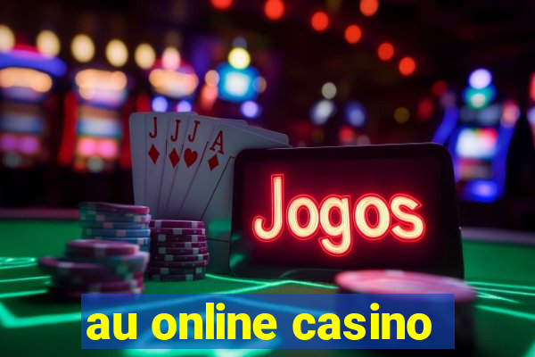 au online casino