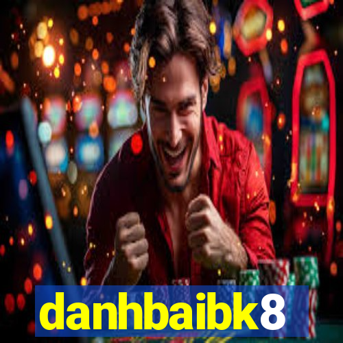 danhbaibk8