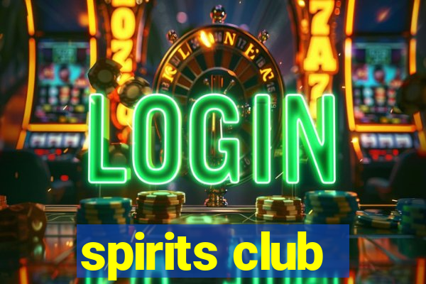 spirits club