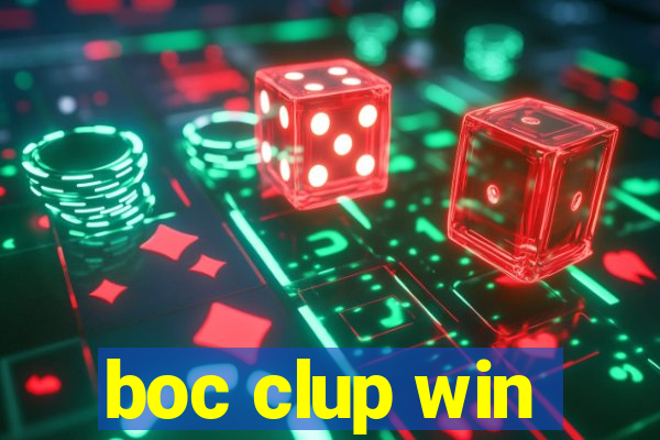 boc clup win