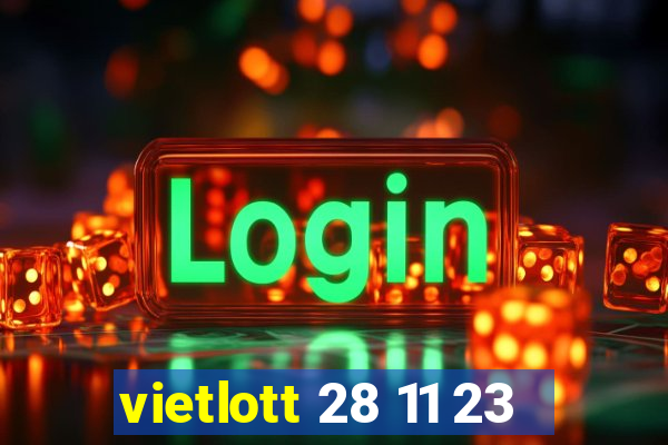 vietlott 28 11 23