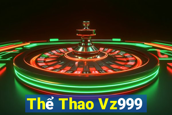 Thể Thao Vz999