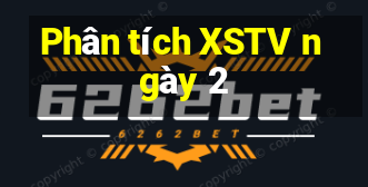 Phân tích XSTV ngày 2