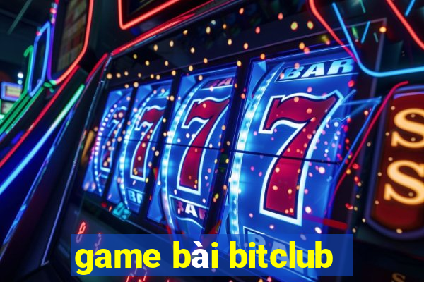 game bài bitclub