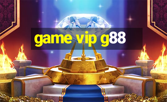 game vip g88