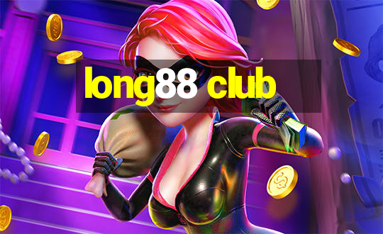 long88 club