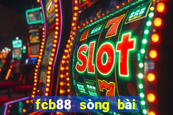 fcb88 sòng bài trực tuyến