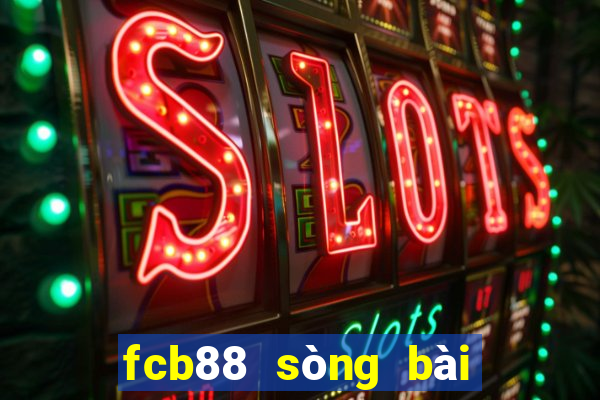 fcb88 sòng bài trực tuyến