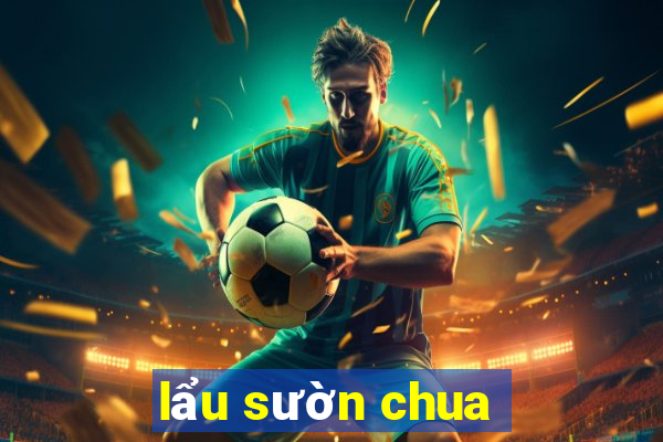 lẩu sườn chua