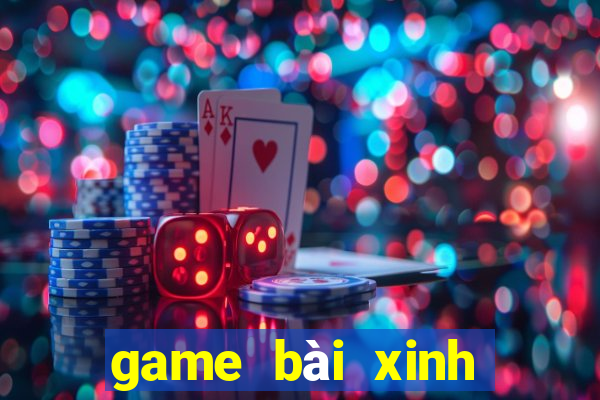 game bài xinh đẹp 2020