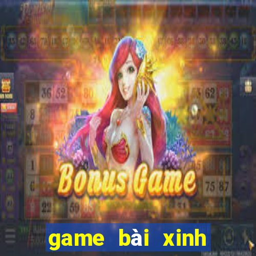 game bài xinh đẹp 2020