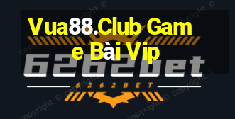 Vua88.Club Game Bài Vip