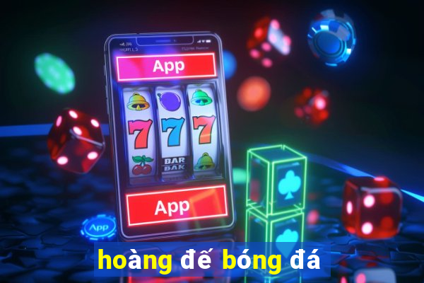 hoàng đế bóng đá