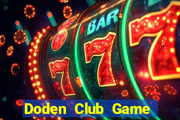 Doden Club Game Bài 24H