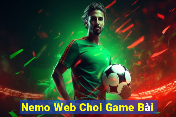 Nemo Web Choi Game Bài