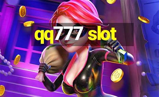 qq777 slot