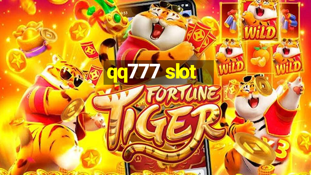 qq777 slot