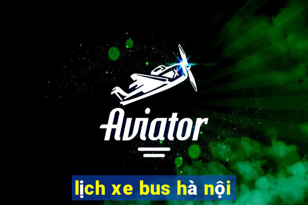 lịch xe bus hà nội