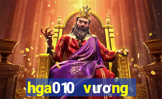 hga010 vương miện ios