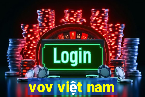 vov việt nam