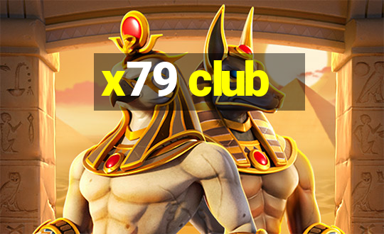 x79 club