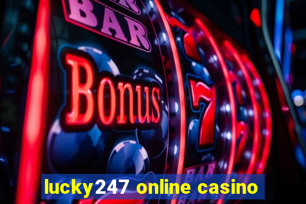 lucky247 online casino