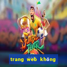 trang web không cho copy chữ