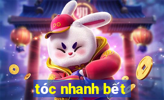 tóc nhanh bết