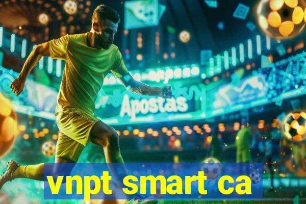 vnpt smart ca