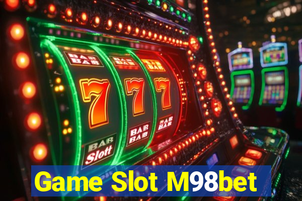 Game Slot M98bet